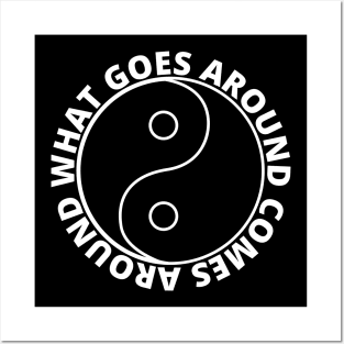 What goes around comes around - Karma (SIMPLE WHITE) Posters and Art